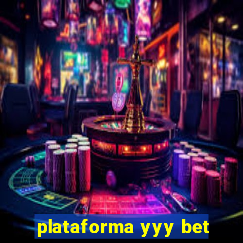 plataforma yyy bet